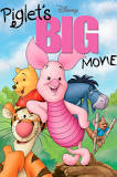 Piglet’s Big Movie (2003)