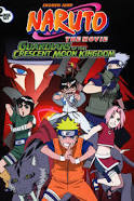 Naruto the Movie 3 Guardians of the Crescent Moon Kingdom (2006)