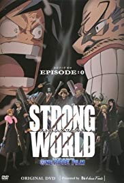 One Piece: Strong World (2010)