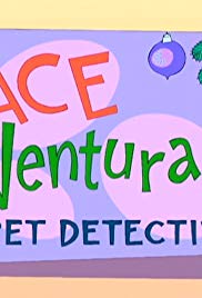 Ace Ventura Pet Detective Season 3 Episode 13