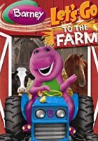 Barney: Let’s Go to the Farm (2005)