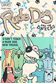 Rude Dog and the Dweebs