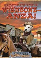 Wishbone’s Dog Days of the West (1998)