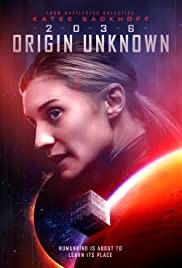 2036 Origin Unknown (2018)
