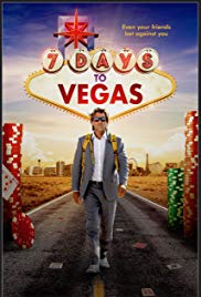 7 Days to Vegas (2019)