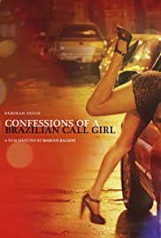 Confessions of a Brazilian Call Girl (2011)