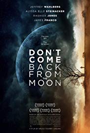 Don’t Come Back from the Moon (2017)