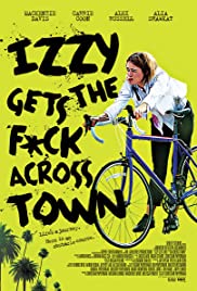 Izzy Gets the Fuck Across Town (2017) Episode 