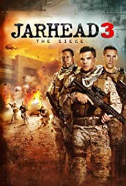 Jarhead 3: The Siege (2016)