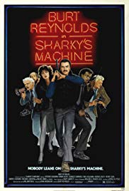 Sharky’s Machine (1981)