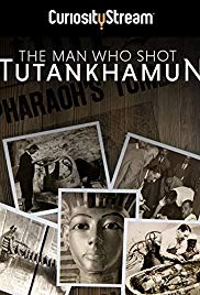 The Man who Shot Tutankhamun (2017)