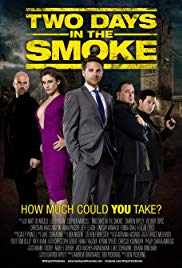 Two Days in the Smoke (2014)