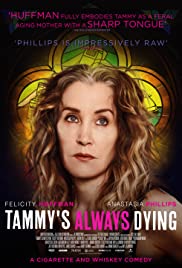 Tammy’s Always Dying (2019)
