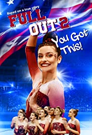 Full Out 2: You Got This! (2020)