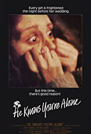 He Knows You’re Alone (1980)