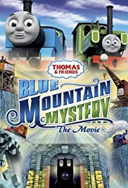 Thomas and Friends: Blue Mountain Mystery – The Movie (2012)