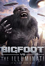 Bigfoot vs the Illuminati (2020)
