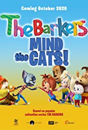 The Barkers: Mind the Cats! (2020)
